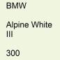 Preview: BMW, Alpine White III, 300.